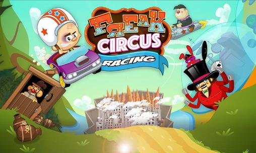 game pic for Freak circus: Racing